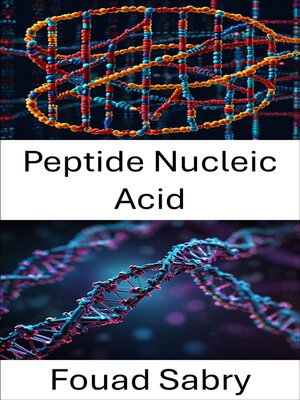 cover image of Peptide Nucleic Acid